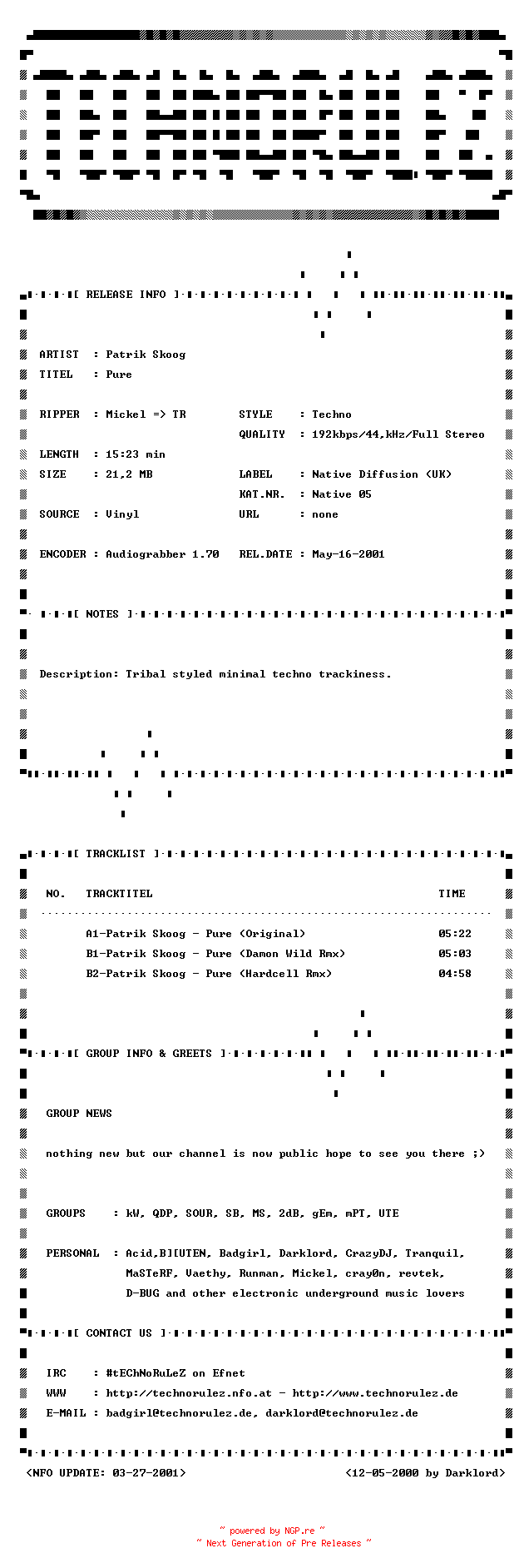 NFO for the release Patrik_Skoog_-_Pure_(Native_Defusion_005)-VLS-2001-TR by TR