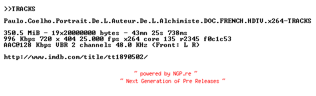 NFO for the release Paulo.Coelho.Portrait.De.L.Auteur.De.L.Alchimiste.DOC.FRENCH.HDTV.x264-TRACKS by TRACKS