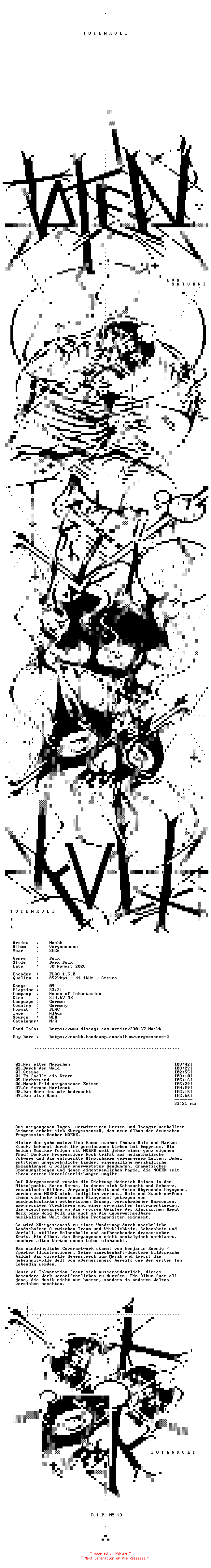 NFO for the release Noekk-Vergessenes-DE-16BIT-WEB-FLAC-2026-TOTENKVLT by TOTENKVLT