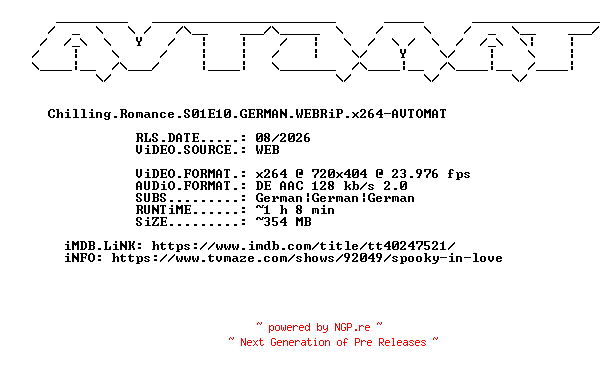 NFO for the release Chilling.Romance.S01E10.GERMAN.WEBRiP.x264-AVTOMAT by AVTOMAT