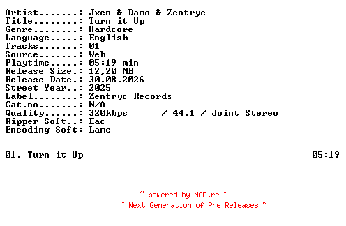 NFO for the release Jxcn_and_Damo_and_Zentryc-Turn_it_Up-SINGLE-WEB-2025-XTC_iNT by XTC_iNT