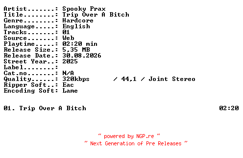 NFO for the release SPOOKY_PRAX-Trip_Over_A_Bitch-SINGLE-WEB-2025-XTC_iNT by XTC_iNT