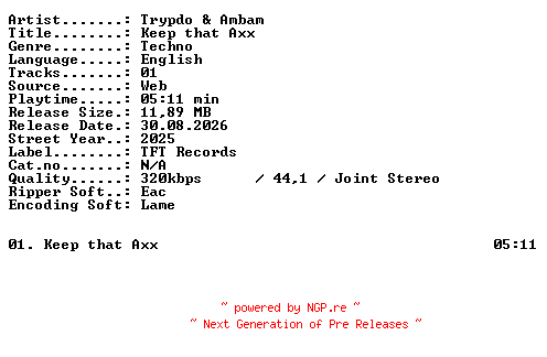 NFO for the release Trypdo_and_Ambam-Keep_that_Axx-SINGLE-WEB-2025-XTC_iNT by XTC_iNT