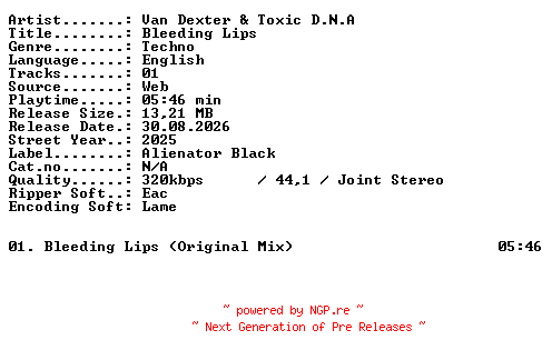 NFO for the release Van_Dexter_and_Toxic_DNA-Bleeding_Lips-SINGLE-WEB-2025-XTC_iNT by XTC_iNT