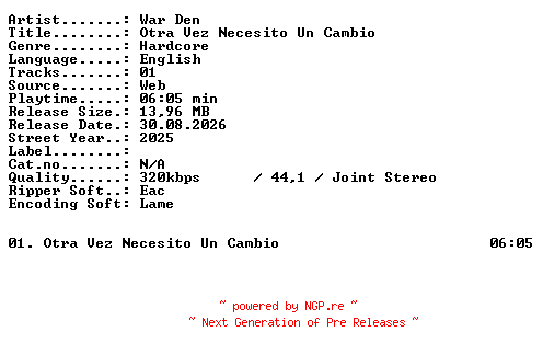 NFO for the release War_Den-Otra_Vez_Necesito_Un_Cambio-SINGLE-WEB-2025-XTC_iNT by XTC_iNT