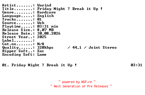 NFO for the release Warind-Friday_Night__Break_it_Up_-SINGLE-WEB-2025-XTC_iNT by XTC_iNT
