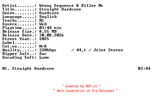 NFO for the release Wrong_Sequence_and_Killer_Mc-Straight_Hardcore-SINGLE-WEB-2025-XTC_iNT by XTC_iNT