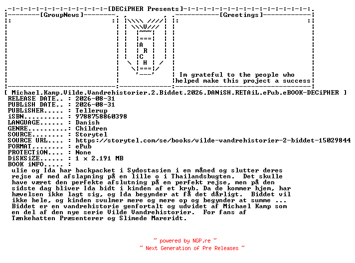 NFO for the release Michael.Kamp.Vilde.Vandrehistorier.2.Biddet.2026.DANiSH.RETAiL.ePub.eBOOK-DECiPHER by DECiPHER