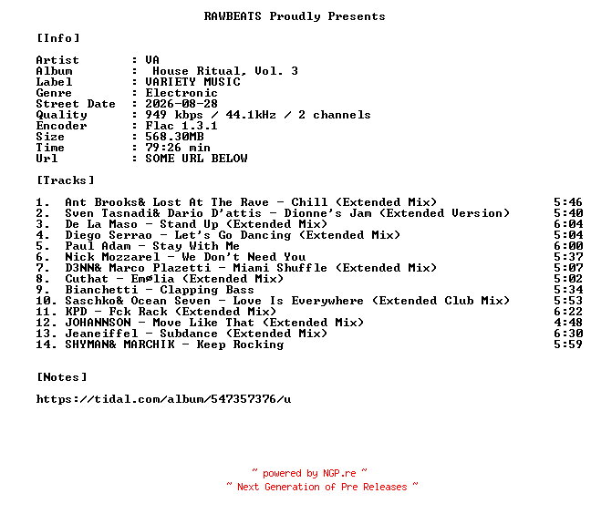 NFO for the release VA-House_Ritual_Vol._3-16BIT-WEB-FLAC-2026-RAWBEATS by RAWBEATS