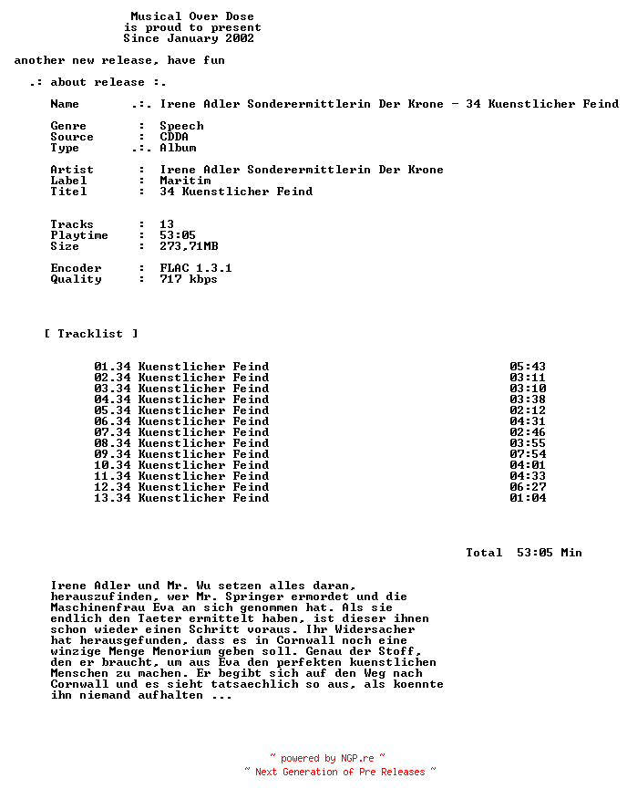 NFO for the release Irene_Adler_Sonderermittlerin_Der_Krone-34_Kuenstlicher_Feind-DE-Audiobook-CD-FLAC-2026-MOD by MOD