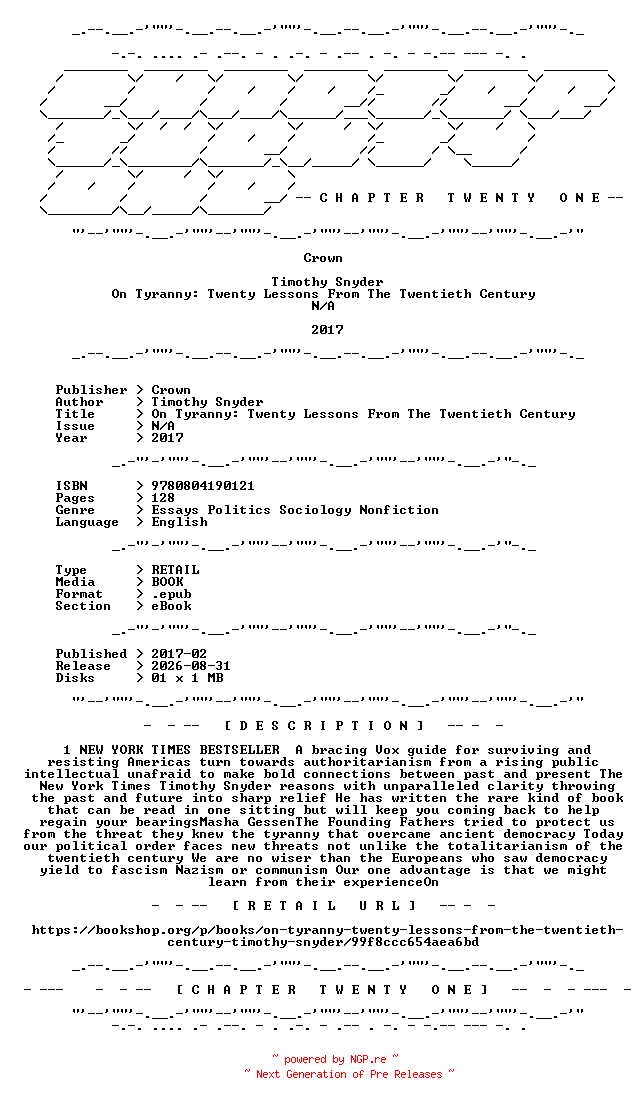 NFO for the release Timothy.Snyder.-.On.Tyranny.Twenty.Lessons.From.The.Twentieth.Century.2017.RETAIL.EPUB.eBook-CTO by CTO