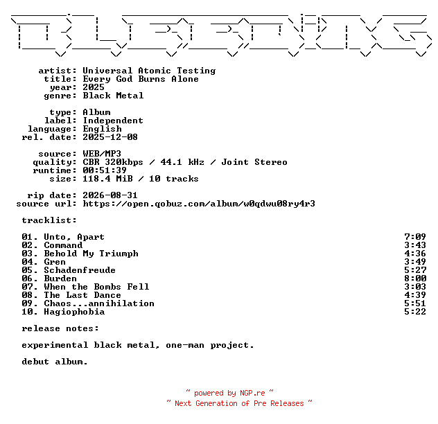 NFO for the release Universal_Atomic_Testing-Every_God_Burns_Alone-WEB-2025-BLEEDiNG by BLEEDiNG