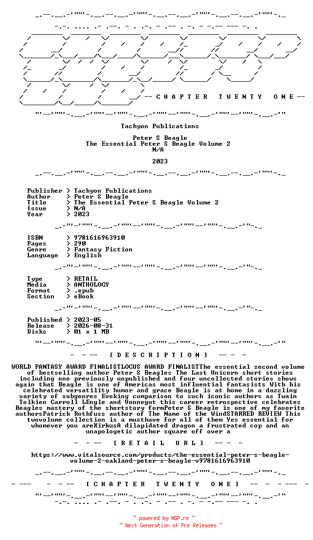 NFO for the release Tachyon.Publications.-.The.Essential.Peter.S.Beagle.Volume.2.2023.RETAIL.EPUB.eBook-CTO by CTO