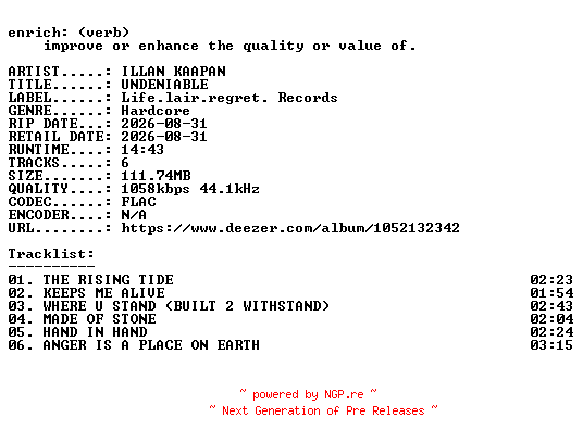 NFO for the release ILLAN_KAAPAN-UNDENIABLE-EP-16BIT-WEB-FLAC-2026-ENRiCH by ENRiCH