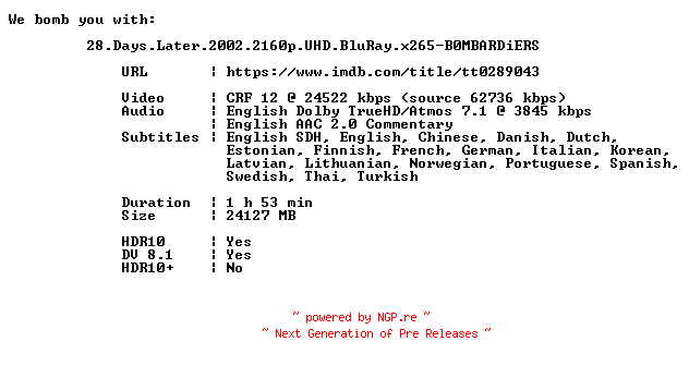NFO for the release 28.Days.Later.2002.2160p.UHD.BluRay.x265-B0MBARDiERS by B0MBARDiERS