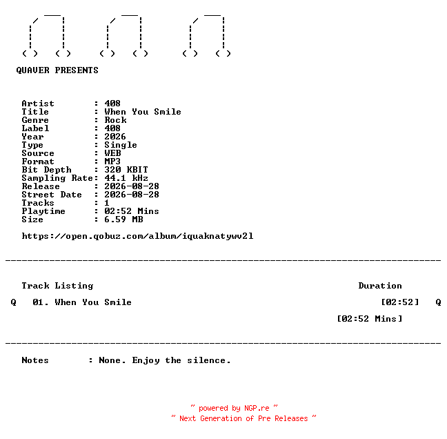 NFO for the release 408-When_You_Smile-SINGLE-WEB-2026-QUAVER by QUAVER