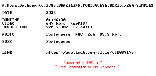 NFO for the release A.Hora.Do.Espanto.1985.BRAZiLiAN.PORTUGUESE.BDRip.x264-SiMPLES by SiMPLES