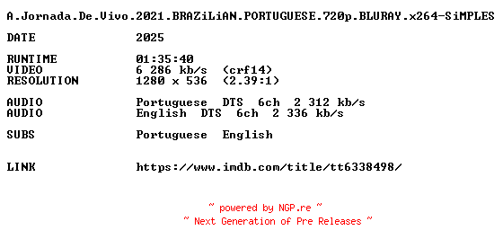 NFO for the release A.Jornada.De.Vivo.2021.BRAZiLiAN.PORTUGUESE.720p.BLURAY.x264-SiMPLES by SiMPLES