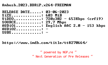 NFO for the release Ambush.2023.BDRiP.x264-FREEMAN by FREEMAN