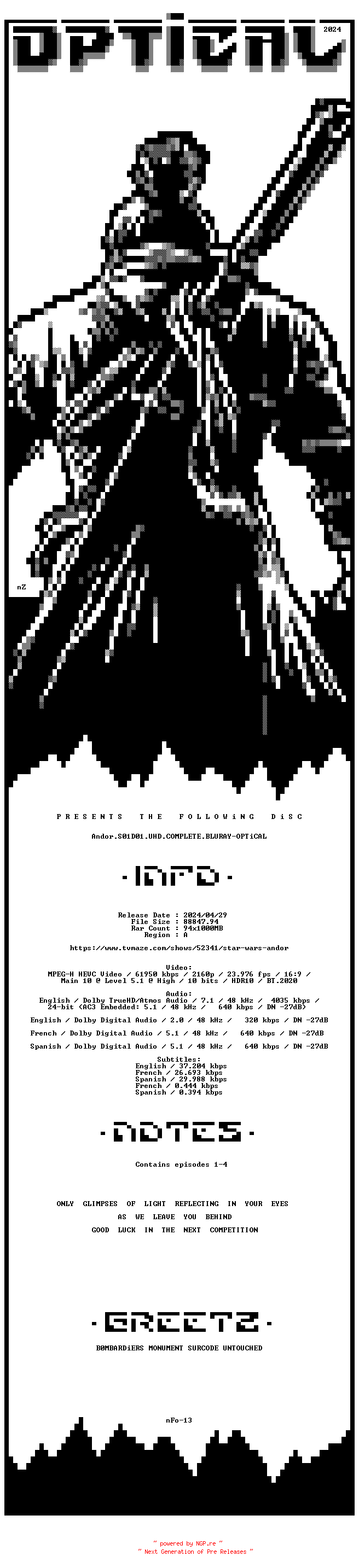 NFO for the release Andor.S01D01.COMPLETE.UHD.BLURAY-OPTiCAL by OPTiCAL