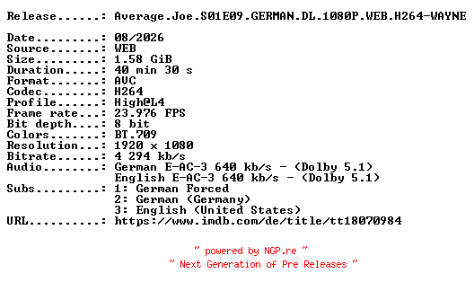 NFO for the release Average.Joe.S01E09.GERMAN.DL.1080P.WEB.H264-WAYNE by WAYNE
