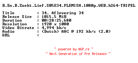 NFO for the release B.En.B.Zoekt.Lief.S05E34.FLEMISH.1080p.WEB.h264-TRIPEL by TRIPEL