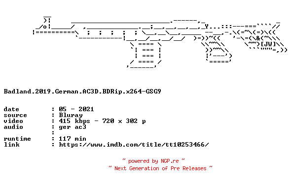 NFO for the release Badland.2019.German.AC3D.BDRip.x264-GSG9 by GSG9