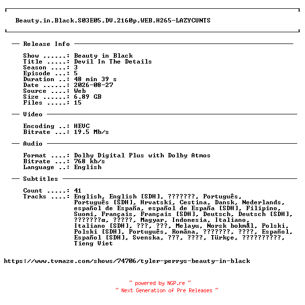 NFO for the release Beauty.in.Black.S03E05.DV.2160p.WEB.H265-LAZYCUNTS by LAZYCUNTS