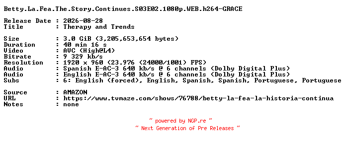 NFO for the release Betty.La.Fea.The.Story.Continues.S03E02.1080p.WEB.h264-GRACE by GRACE