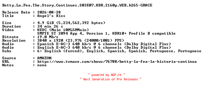 NFO for the release Betty.La.Fea.The.Story.Continues.S03E07.HDR.2160p.WEB.h265-GRACE by GRACE