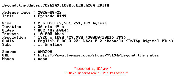 NFO for the release Beyond.the.Gates.S02E149.1080p.WEB.h264-EDITH by EDITH