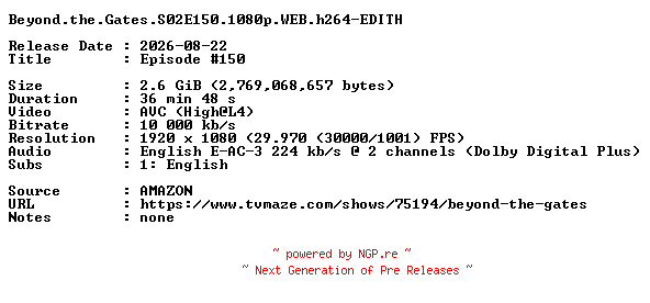 NFO for the release Beyond.the.Gates.S02E150.1080p.WEB.h264-EDITH by EDITH