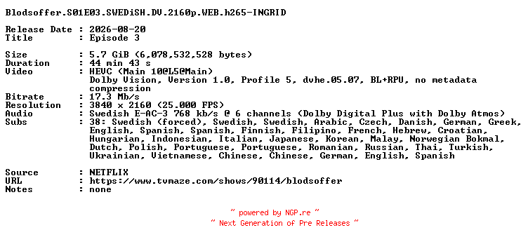 NFO for the release Blodsoffer.S01E03.SWEDiSH.DV.2160p.WEB.h265-INGRID by INGRID