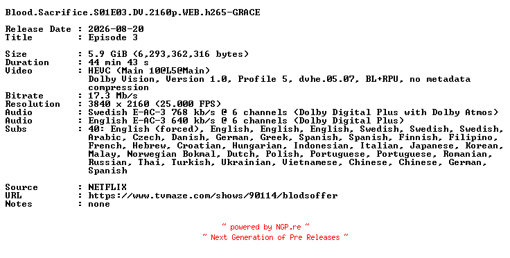 NFO for the release Blood.Sacrifice.S01E03.DV.2160p.WEB.h265-GRACE by GRACE