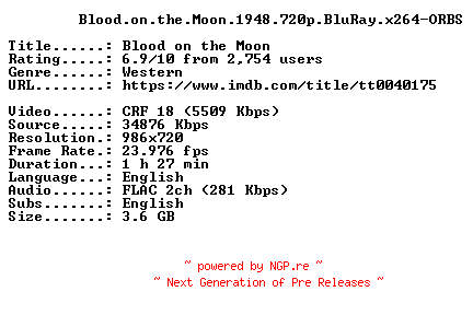 NFO for the release Blood.on.the.Moon.1948.720p.BluRay.x264-ORBS by ORBS