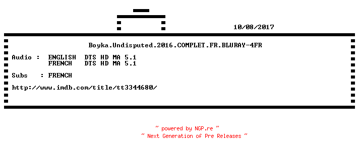 NFO for the release Boyka.Undisputed.2016.COMPLETE.FR.BLURAY-4FR by 4FR