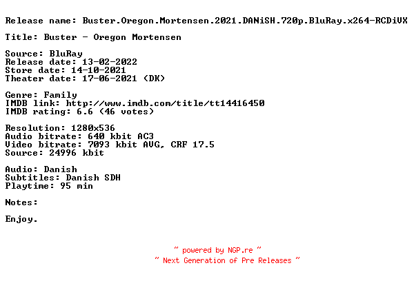 NFO for the release Buster.Oregon.Mortensen.2021.DANiSH.720p.BluRay.x264-RCDiVX by RCDiVX