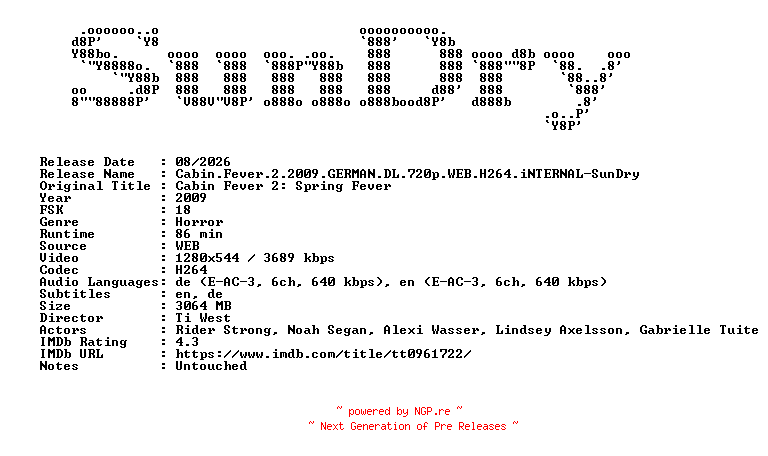 NFO for the release Cabin.Fever.2.2009.GERMAN.DL.720p.WEB.H264.iNTERNAL-SunDry by SunDry