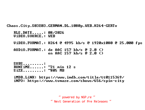 NFO for the release Chaos.City.S03E03.GERMAN.DL.1080p.WEB.H264-GERTv by GERTv