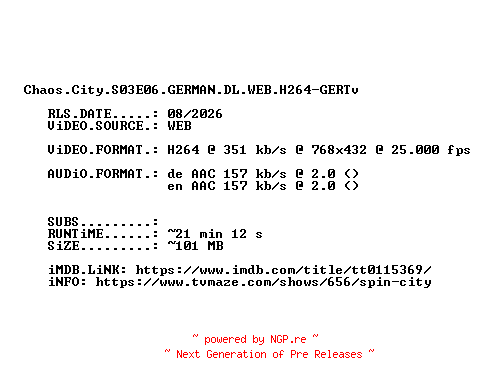 NFO for the release Chaos.City.S03E06.GERMAN.DL.WEB.H264-GERTv by GERTv