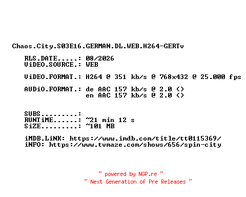 NFO for the release Chaos.City.S03E16.GERMAN.DL.WEB.H264-GERTv by GERTv