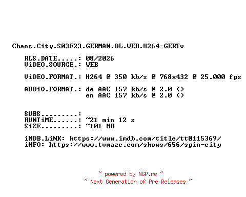 NFO for the release Chaos.City.S03E23.GERMAN.DL.WEB.H264-GERTv by GERTv
