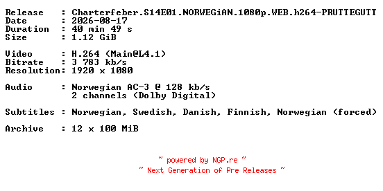 NFO for the release Charterfeber.S14E01.NORWEGiAN.1080p.WEB.h264-PRUTTEGUTT by PRUTTEGUTT
