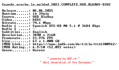 NFO for the release Cuando.acecha.la.maldad.2023.COMPLETE.UHD.BLURAY-D3US by D3US