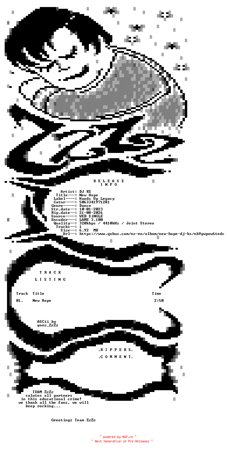 NFO for the release DJ_KS_-_New_Hope-(5063341971281)-SINGLE-WEB-2023-ZzZz by ZzZz