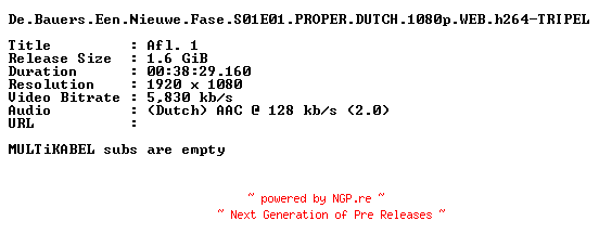 NFO for the release De.Bauers.Een.Nieuwe.Fase.S01E01.PROPER.DUTCH.1080p.WEB.h264-TRIPEL by TRIPEL
