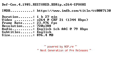 NFO for the release Def-Con.4.1985.RESTORED.BDRip.x264-SPOOKS by SPOOKS