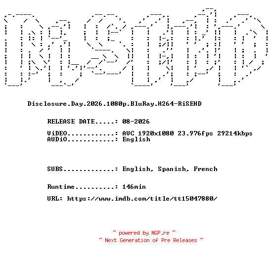 NFO for the release Disclosure.Day.2026.1080p.BluRay.H264-RiSEHD by RiSEHD