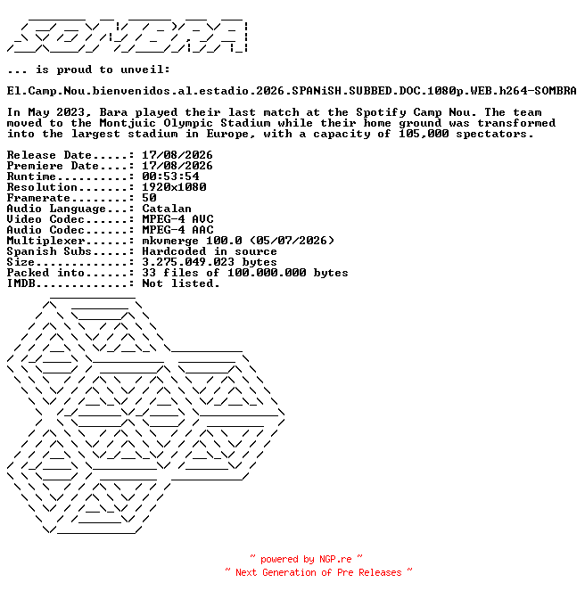 NFO for the release El.Camp.Nou.bienvenidos.al.estadio.2026.SPANiSH.SUBBED.DOC.1080p.WEB.h264-SOMBRA by SOMBRA
