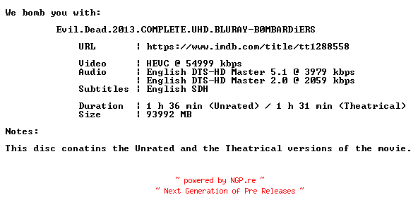 NFO for the release Evil.Dead.2013.COMPLETE.UHD.BLURAY-B0MBARDiERS by B0MBARDiERS